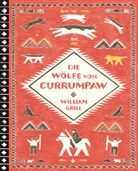 William Grill, William Grill, Harald Stadler - Die Wölfe von Currumpaw