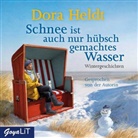 Dora Heldt, Dora Heldt - Schnee ist auch nur hübschgemachtes Wasser, 2 Audio-CDs (Audio book)