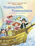 Wilfried Gebhard, Bettina Göschl, Klaus-Pete Wolf, Klaus-Peter Wolf - Piratenschiffe, Piratenschätze