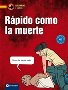 Harald Liviu Ardeias, Mario Martin, Mario Martín, Harald Liviu Ardeias - Rápido como la muerte