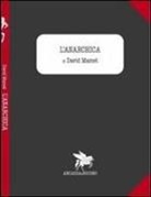 David Mamet - L' anarchia