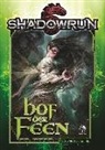 Jame Abu El-Hawa, Pee Bieber, Lars Blumenstein - Shadowrun 5, Hof der Feen