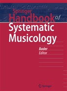 Rol Bader, Rolf Bader - Springer Handbook of Systematic Musicology