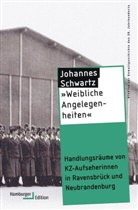 Johannes Schwartz, Johannes (Dr. phil.) Schwartz - "Weibliche Angelegenheiten"