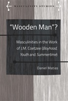 Daniel Matias - "Wooden Man"?