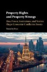 Timothy Frye, Timothy (Columbia University Frye, Frye Timothy - Property Rights and Property Wrongs