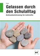 Regine Rompa - Gelassen durch den Schulalltag