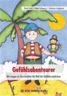 Vino Gross, Vinod Groß, Johannes Jungbauer, Robi Schwung, Robin Schwung, Begass Katrin - Gefühlsabenteurer