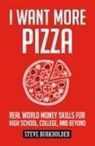 Steve Burkholder, David Aretha, Rebecca Maizel - I Want More Pizza