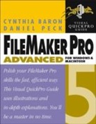 Cynthia L. Baron, Daniel Peck - Filemaker Pro 5 Advanced for Windows and Macintosh
