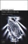 Roberto Bondì - Come se vedessero due soli. Religione, scienza e modernità