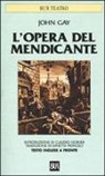 John Gay - L'opera del mendicante
