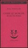Irène Némirovsky - Come le mosche d'autunno