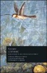 Epicuro - Lettere sulla fisica, sul cielo e sulla felicità. Testo greco a fronte