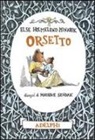 Else Holmelund Minarik, Else Holmelund Minarik, Maurice Sendak - Orsetto