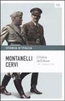 Mario Cervi, Indro Montanelli - L' Italia dell'Asse (1936-10 giugno 1940)