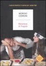 Moreno Cedroni - Maionese di fragole. L'arte di divertirsi in cucina con i propri figli