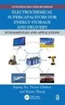 Victor Chabot, Aiping Yu, Aiping (University of Waterloo Yu, Aiping Chabot Yu, Jiujun Zhang, Jiujun (Dean of Institute for Sustainable Energy; Dean of College Science; Shanghai University) Zhang... - Electrochemical Supercapacitors for Energy Storage and Delivery