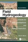 John E Moore, John E. Moore, John E. (Retired Moore, Moore John E. - Field Hydrogeology