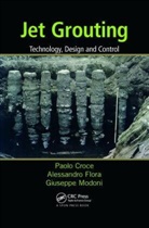 Croce, Paolo Croce, Paolo (University of Cassino Croce, Paolo Flora Croce, Croce Paolo, Alessandro Flora... - Jet Grouting