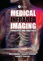 Mary (Advanced Concepts Analysis Diakides, Mary Bronzino Diakides, Joseph D Bronzino, Joseph D. Bronzino, Mary Diakides, Donald R Peterson... - Medical Infrared Imaging
