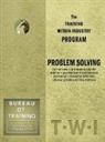 Enna, Enna, C. R./ Enna Produ War Manpower Commission/ Dooley - Training Within Industry Program Problem Solving