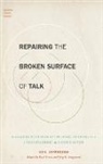 Paul Drew, Gail Jefferson, Jefferson Gail, Jorg Bergmann, Bergmann Jorg R., Paul Drew... - Repairing the Broken Surface of Talk