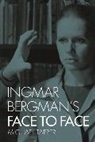 Michael Tapper - Ingmar Bergman''s Face to Face