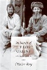 C. Jon Delogu, Olivier Roy, Roy Olivier, Jean-Louis Schlegel - In Search of the Lost Orient