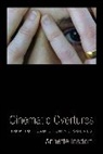 Annette Insdorf, INSDORF ANNETTE - Cinematic Overtures