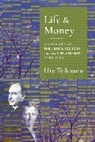 Ute Tellmann, Ute Astrid Tellmann - Life and Money