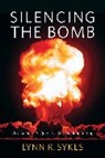 Lynn R. Sykes - Silencing the Bomb