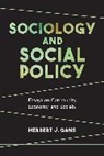Herbert J. Gans, Gans Herbert J. - Sociology and Social Policy