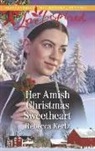Rebecca Kertz - Her Amish Christmas Sweetheart