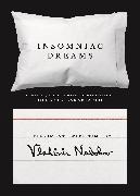 Vladimir Nabokov, Vladimir Vladimirovich/ Barabtarlo Nabokov, Gennady Barabtarlo - Insomniac Dreams - Experiments With Time By Vladimir Nabokov
