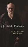 E. Janet Browne, Janet Browne, Charles Darwin, E. Janet Browne, Janet Browne - Quotable Darwin