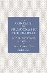 Andrae Laks, Andre Laks, André Laks, Andre¦/ Most Laks, Glenn Most, Glenn W. Most - Concept of Presocratic Philosophy