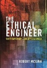 Robert McGinn, Robert E. Mcginn - Ethical Engineer