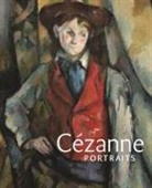 Alex Danchev, John Elderfield, Mary Morton, Mary G. Morton, Xavier Rey, Jayne Warman... - Cezanne Portraits