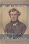 Richard Swedberg, Swedberg Richard - Tocqueville''s Political Economy
