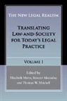 Professor Elizabeth Macaulay Mertz, Stewart Macaulay, Macaulay Stewart, Elizabeth Mertz, Professor Elizabeth Mertz, Thomas W. Mitchell... - New Legal Realism