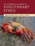 Michael Ruse, Michael (Florida State University) Richards Ruse, Robert Richards, Robert J. Richards, Robert J. (University of Chicago) Richards, Michael Ruse... - Cambridge Handbook of Evolutionary Ethics