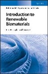 Ali S. Ayoub, Ali S. (North Carolina State University) Lu Ayoub, Ali S. Lucia Ayoub, As Ayoub, Lucian A. Lucia, A Lucia... - Introduction to Renewable Biomaterials