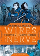 Marissa Meyer, Stephen Gilpin - Wires and Nerve: Gone Rogue