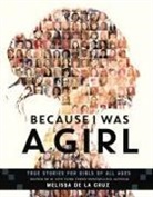 Melissa de la Cruz, Melissa de la Cruz - Because I Was a Girl