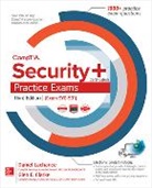 Glen E. Clarke, Daniel Lachance, Daniel/ Clarke Lachance - Comptia Security+ Certification Practice Exams