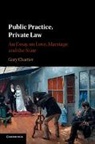Gary Chartier, Gary (La Sierra University Chartier, Chartier Gary - Public Practice, Private Law