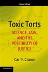 Carl F. Cranor, Carl F. (University of California Cranor, Cranor Carl F. - Toxic Torts