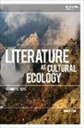 Hubert Zapf, Hubert (University of Augsburg Zapf, Greg Garrard, Richard Kerridge - Literature as Cultural Ecology