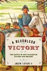 Joseph F. Stoltz Iii, Joseph F. Stoltz, Joseph F Stoltz III, Joseph F. Stoltz III, Joseph F. (Digital Scholarship Librari Stoltz III, Joseph F. (Digital Scholarship Librarian Stoltz III - Bloodless Victory